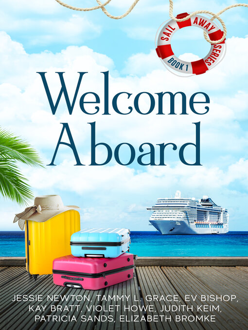 Title details for Welcome Aboard by Jessie Newton - Available